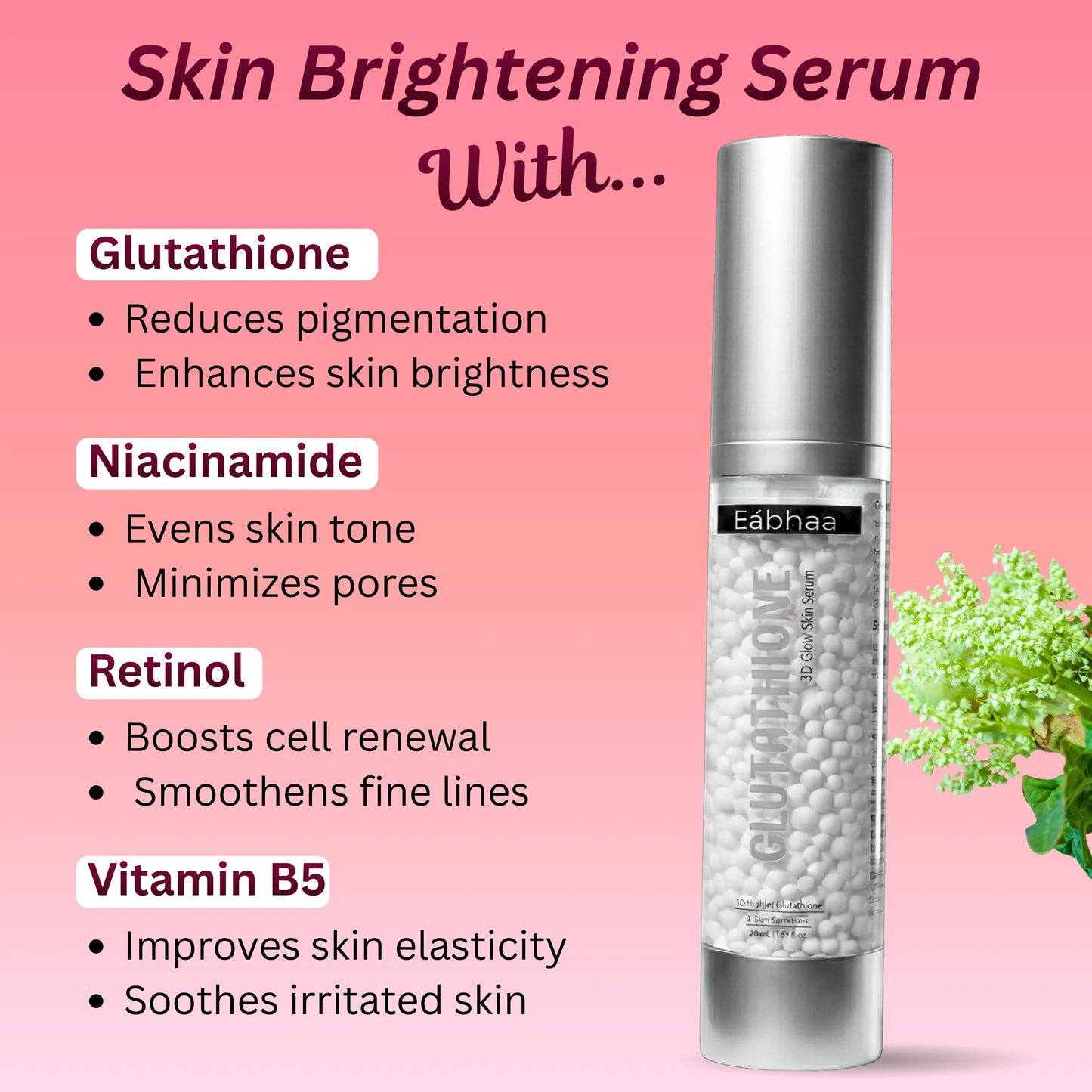 Eabhaa Glutathione 3D Skin Glow Serum for Brighter, Younger Skin – EABHAA